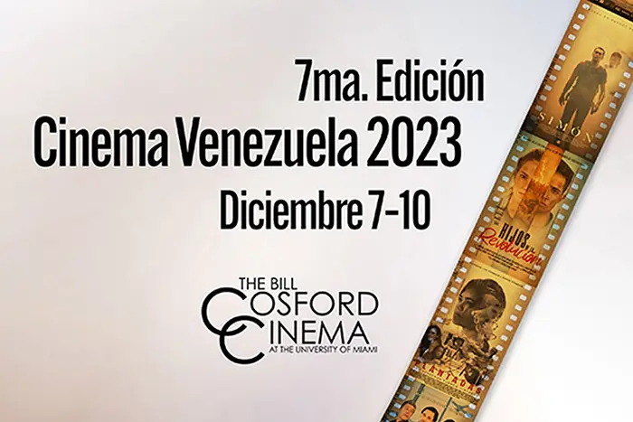 7ma. Edición Cinema Venezuela 2023 del 7 al 10 Diciembre